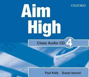 Aim High: Level 5: Class Audio CD: A new secondary course which helps students become successful, independent language learners.