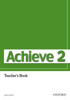 Achieve 2: Teacher's Book de Sylvia Wheeldon