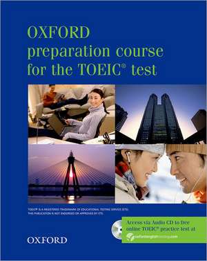 Oxford Preparation Course TOEIC Test Box Pack