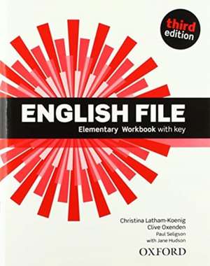 English File: Elementary: Workbook with Key and iChecker de Clive Oxenden