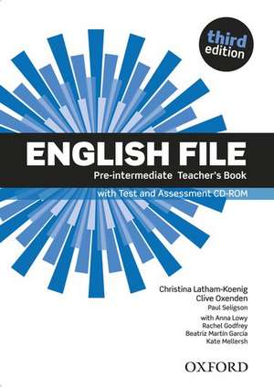 English File third edition: Pre-intermediate: Teacher's Book with Test and Assessment CD-ROM