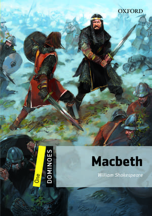 Dominoes: One: Macbeth de William Shakespeare