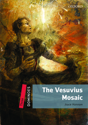 Dominoes: Three: The Vesuvius Mosaic Audio Pack de Joyce Hannam