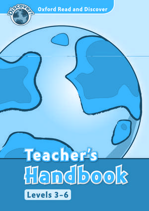 Oxford Read and Discover: Levels 3-6: Teacher's Handbook