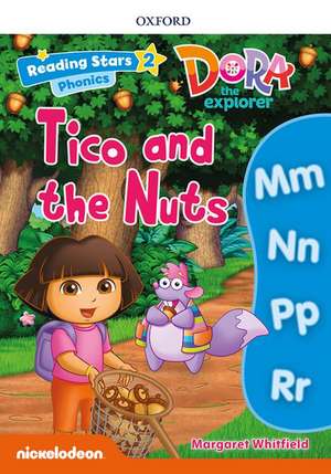 Reading Stars: Level 2: Tico and the Nuts de Margaret Whitfield