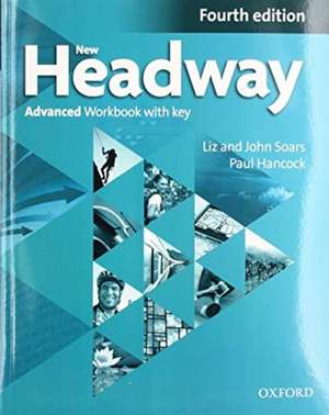 New Headway: Advanced (C1). Workbook + iChecker with Key de John Soars