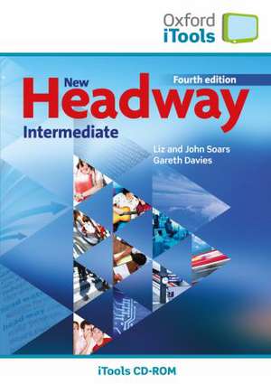 New Headway: Intermediate Fourth Edition: iTools: Headway resources for interactive whiteboards de Liz and John Soars