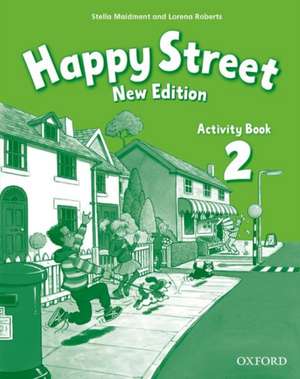 Happy Street 2. Activity Book de Lorena Roberts