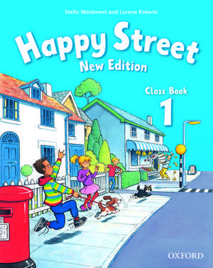 Happy Street: 1 New Edition: Class Book de Stella Maidment