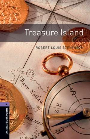 Oxford Bookworms Library: Level 4:: Treasure Island de Robert Louis Stevenson