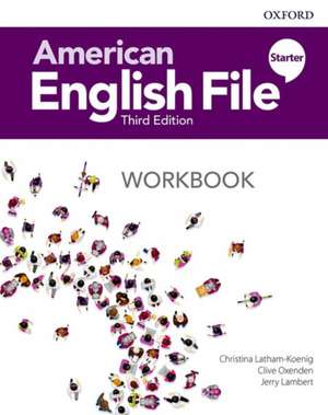 American English File: Starter: Workbook de Christina Latham-Koenig