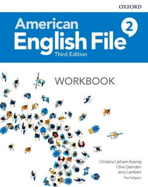 American English File: Level 2: Workbook de Christina Latham-Koenig