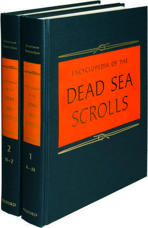 Encyclopedia of the Dead Sea Scrolls de Lawrence H. Schiffman