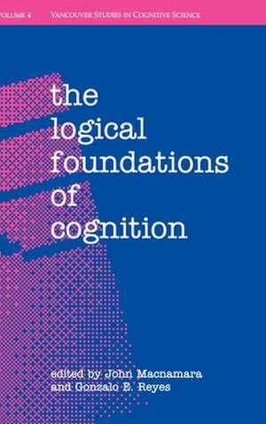 The Logical Foundations of Cognition de John MacNamara