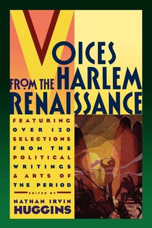 Voices from the Harlem Renaissance de Nathan I. Huggins