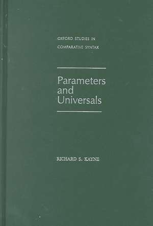 Parameters and Universals de Richard S. Kayne