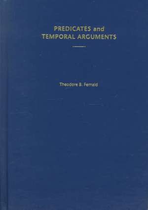 Predicates and Temporal Arguments de Theodore B. Fernald