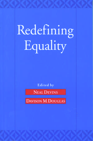 Redefining Equality de Neal Devins