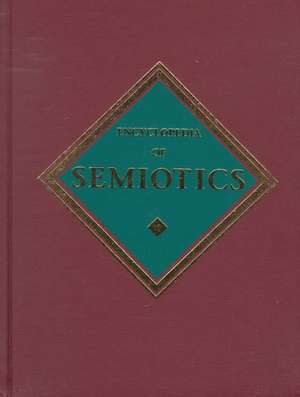 Encyclopedia of Semiotics de Paul Bouissac