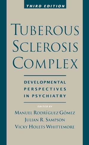 Tuberous Sclerosis Complex de Manuel Rodríguez Gomez