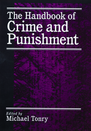 The Handbook of Crime and Punishment de Michael Tonry