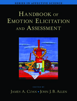 Handbook of Emotion Elicitation and Assessment de James A. Coan