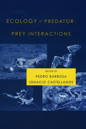 Ecology of Predator-Prey Interactions de Pedro Barbosa