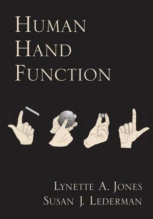 Human Hand Function de Lynette A. Jones