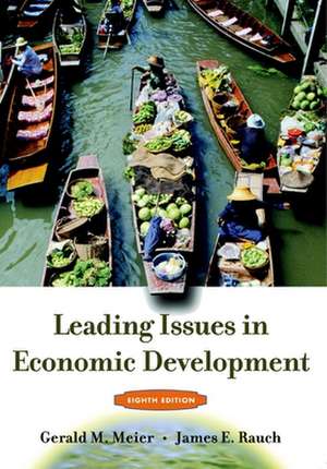 Leading Issues in Economic Development de Gearld Meier