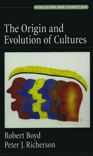 The Origin and Evolution of Cultures de Robert Boyd