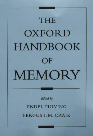 The Oxford Handbook of Memory de Endel Tulving