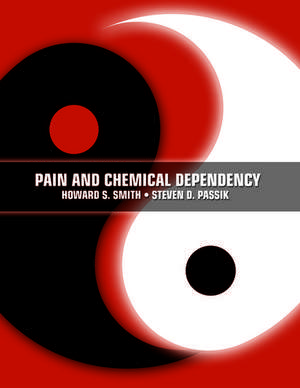 Pain and Chemical Dependency de Howard Smith