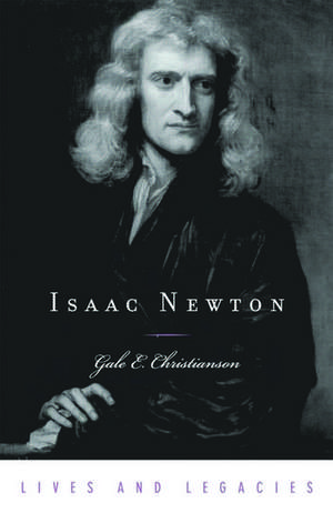 Isaac Newton de Gale E. Christianson