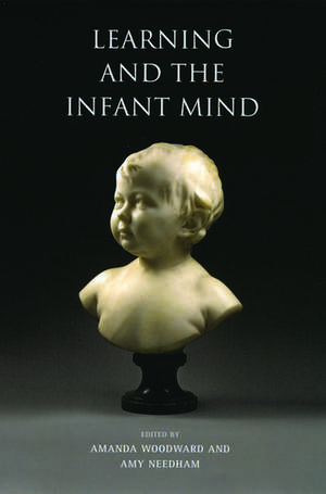 Learning and the Infant Mind de Amanda Woodward