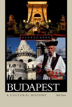 Budapest de Bob Dent