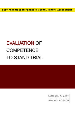 Evaluation of Competence to Stand Trial de Patricia Zapf