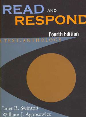 Read and Respond: A Text / Anthology de Janet R. Swinton