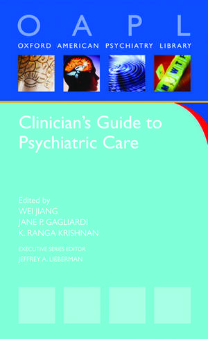 Clinician's Guide to Psychiatric Care de Ranga Krishnan