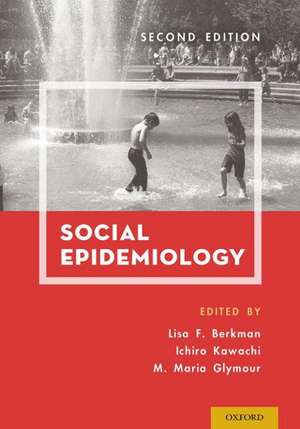 Social Epidemiology de Lisa F. Berkman