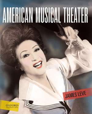 American Musical Theater de James Leve