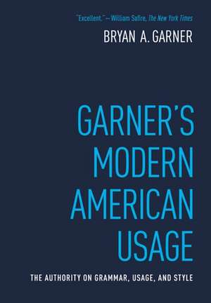 Garner's Modern American Usage de Bryan Garner