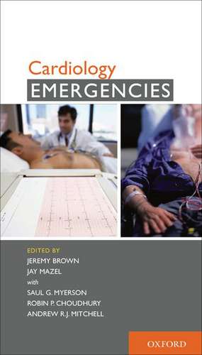 Cardiology Emergencies de Jeremy Brown