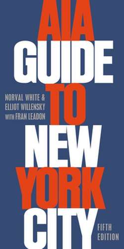 AIA Guide to New York City de Norval White