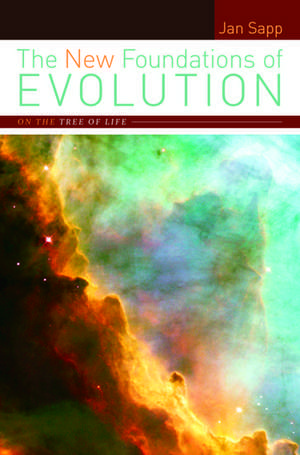 The New Foundations of Evolution: On the Tree of Life de Jan Sapp