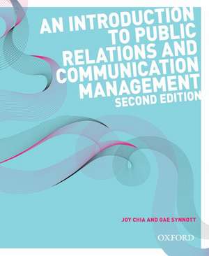 An Introduction to Public Relations and Communication Management, 2e de Joy Chia