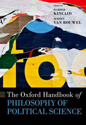 The Oxford Handbook of Philosophy of Political Science de Harold Kincaid