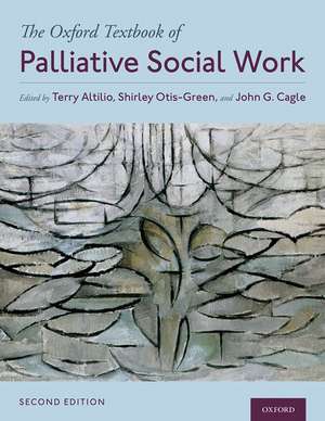 The Oxford Textbook of Palliative Social Work de Terry Altilio