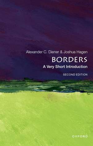 Borders: A Very Short Introduction de Alexander C. Diener