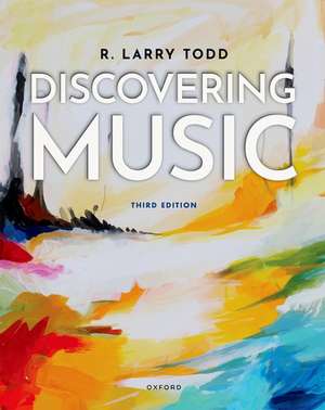 Discovering Music de R. Larry Todd