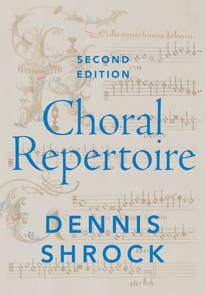 Choral Repertoire de Dennis Shrock